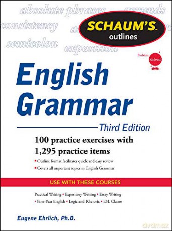 Schaum's Outline of English Grammar, Third Edition (Schaum's Outlines) (Schaum's Outline Series) - Eugene Ehrlich [KSIĄŻKA]