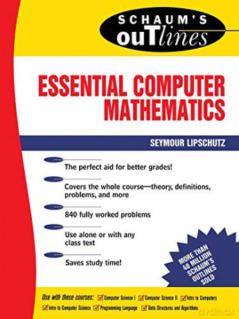 Schaum's Outline of Essential Computer Mathematics (Schaum's Outline Series) - Seymour Lipschutz [KSIĄŻKA]