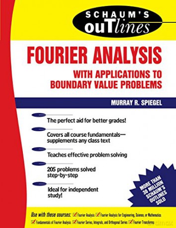 Schaum's Outline of Fourier Analysis with Applications to Boundary Value Problems (Schaum's Outline Series) - Murray Spiegel [KSIĄŻKA]