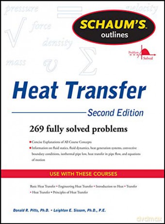 Schaum's Outline of Heat Transfer, 2nd Edition (Schaum's Outlines) - Donald Pitts [KSIĄŻKA]