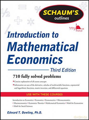 Schaum's Outline of Introduction to Mathematical Economics, 3rd Edition (Schaum's Outlines) - Edward Dowling [KSIĄŻKA]