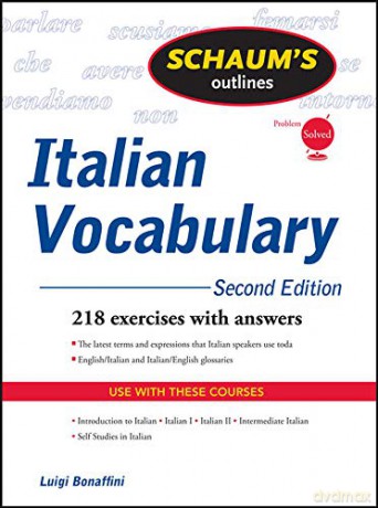 Schaum's Outline of Italian Vocabulary, Second Edition (Schaum's Outlines) - Luigi Bonaffini [KSIĄŻKA]