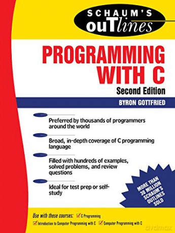 Schaum's Outline of Programming with C (Schaum's Outline Series) - Byron Gottfried [KSIĄŻKA]