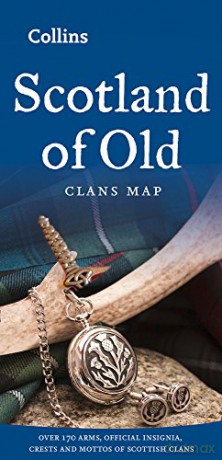 Scotland of Old: Clans Map of Scotland (Collins Pictorial Maps) [KSIĄŻKA]