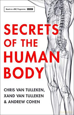 Secrets of the Human Body - Chris van Tulleken [KSIĄŻKA]