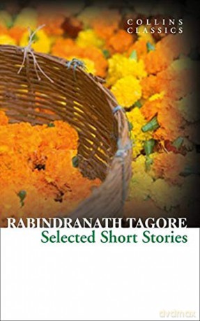 Selected Short Stories (Collins Classics) - Rabindranath Tagore [KSIĄŻKA]