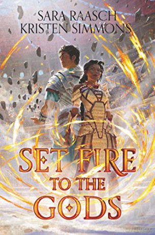 Set Fire to the Gods - Sara Raasch [KSIĄŻKA]