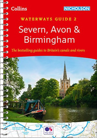Severn, Avon and Birmingham: Waterways Guide 2 (Collins Nicholson Waterways Guides) - Nicholson Waterways Guides [KSIĄŻKA]