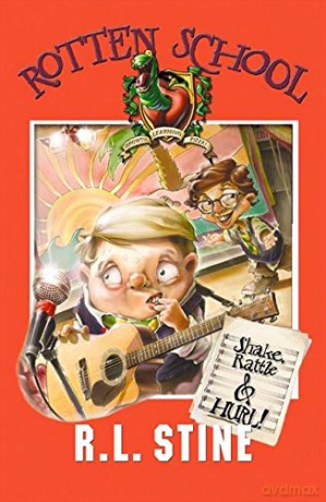 Shake, Rattle and Hurl: Book 5 (Rotten School) - R. L. Stine [KSIĄŻKA]