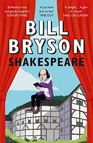 Shakespeare: The World As A Stage - Bill Bryson [KSIĄŻKA]