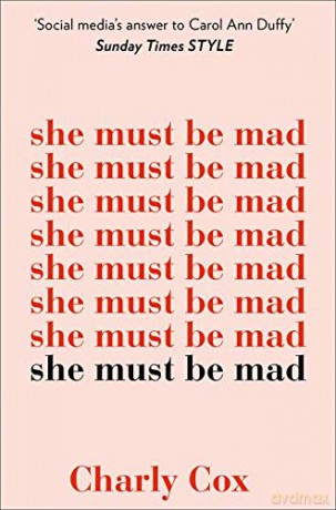 SHE MUST BE MAD: The bestselling poetry debut of 2018 [KSIĄŻKA]