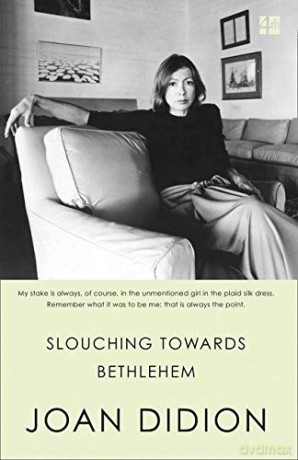 Slouching Towards Bethlehem - Didion [KSIĄŻKA]