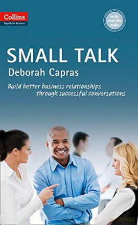 Small Talk: B1+ (Collins Business Skills and Communication) - Deborah Capras [KSIĄŻKA]