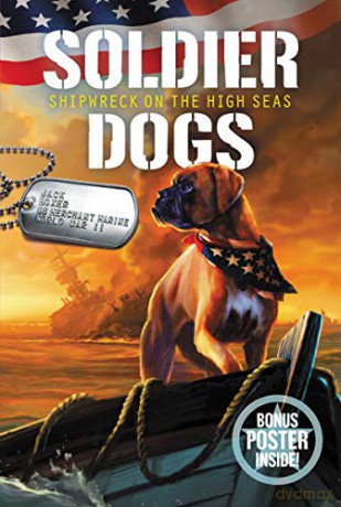 Soldier Dogs #7: Shipwreck on the High Seas - Marcus Sutter [KSIĄŻKA]