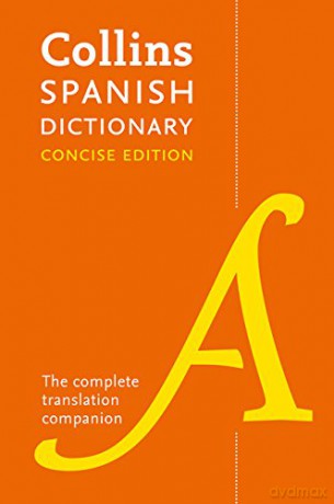 Spanish Concise Dictionary: The complete translation companion [KSIĄŻKA]