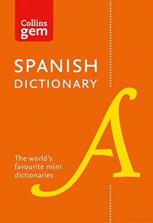 Spanish Gem Dictionary: The world's favourite mini dictionaries (Collins Gem Dictionaries) [KSIĄŻKA]
