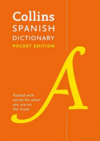Spanish Pocket Dictionary: The perfect portable dictionary (Collins Pocket Dictionaries) [KSIĄŻKA]