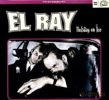 El Ray: Holiday on Ice (10'' White Vinyl) [Winyl]