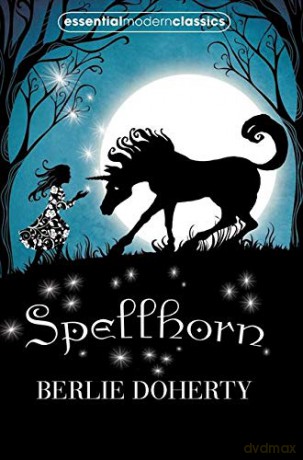 Spellhorn (Essential Modern Classics) - Berlie Doherty [KSIĄŻKA]