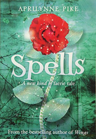 Spells: 2 (Wings series) - Aprilynne Pike [KSIĄŻKA]