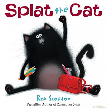 Splat The Cat - Rob Scotton [KSIĄŻKA]