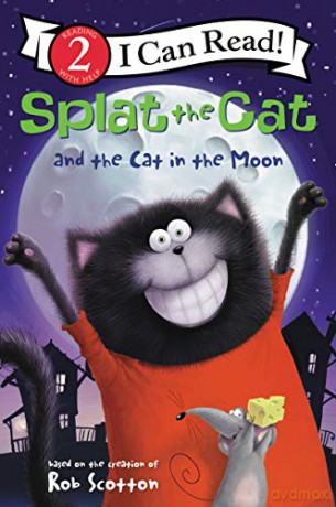 Splat the Cat and the Cat in the Moon (I Can Read Level 2) - Rob Scotton [KSIĄŻKA]