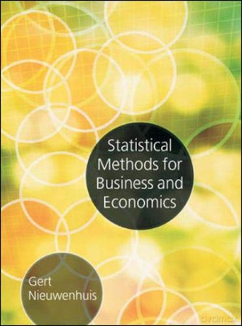 Statistical Methods for Business and Economics (UK Higher Education Business Statistics) - Gert Nieuwenhuis [KSIĄŻKA]