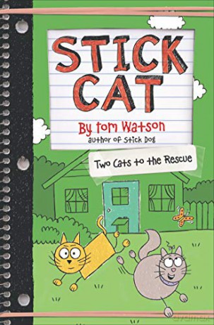 Stick Cat: Two Cats to the Rescue: 5 - Tom Watson [KSIĄŻKA]