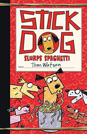 Stick Dog Slurps Spaghetti: 6 - Tom Watson [KSIĄŻKA]