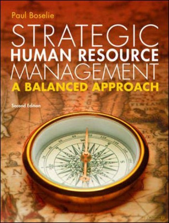 Strategic Human Resource Management: A Balanced Approach - Paul Boselie [KSIĄŻKA]