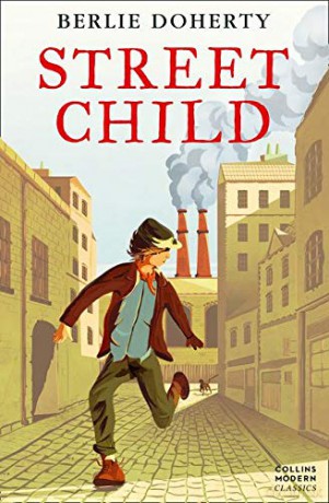 Street Child (Essential Modern Classics) (Collins Modern Classics) - Berlie Doherty [KSIĄŻKA]