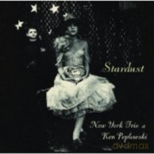 New York Trio, Ken Peplowski: Stardust [Winyl]