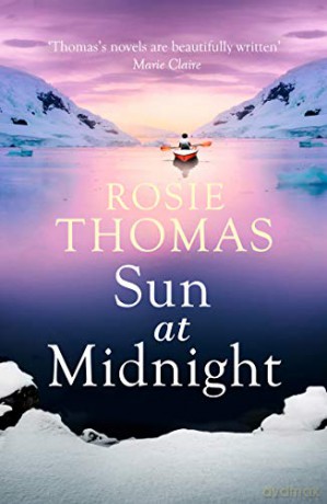 Sun at Midnight - Rosie Thomas [KSIĄŻKA]