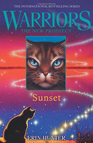 Sunset (Warriors: The New Prophecy): Book 6 - Erin Hunter [KSIĄŻKA]