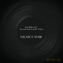 Ran Blake solo/duo with David "Knife" Fabris: Vilnius Noir (limited edition 500) [Winyl]