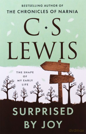 Surprised by Joy (C. S. Lewis Signature Classic) - C. S. Lewis [KSIĄŻKA]