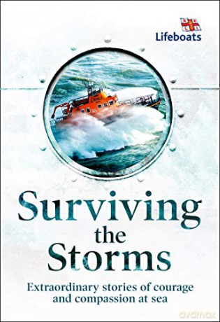 Surviving the Storms: Extraordinary Stories of Courage and Compassion at Sea [KSIĄŻKA]