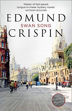 SWAN SONG (A Gervase Fen Mystery) - Crispin [KSIĄŻKA]