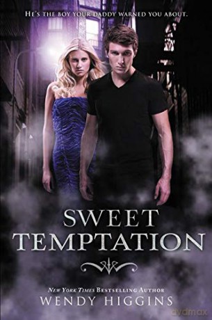 Sweet Temptation: 4 (Sweet Evil) - Wendy Higgins [KSIĄŻKA]