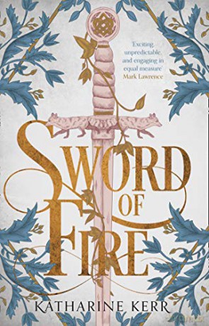 Sword of Fire - Katharine Kerr [KSIĄŻKA]