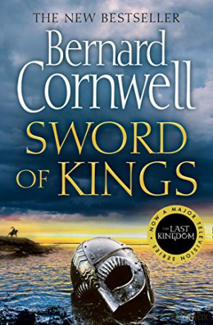 Sword of Kings: Book 12 (The Last Kingdom Series) - Bernard Cornwell [KSIĄŻKA]