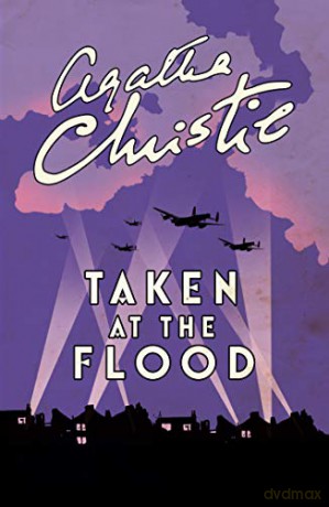 Taken At The Flood (Poirot) - Agatha Christie [KSIĄŻKA]
