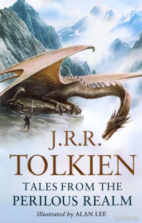 Tales from the Perilous Realm. by J.R.R. Tolkien: Roverandom and Other Classic Faery Stories - J. R. R. Tolkien [KSIĄŻKA]