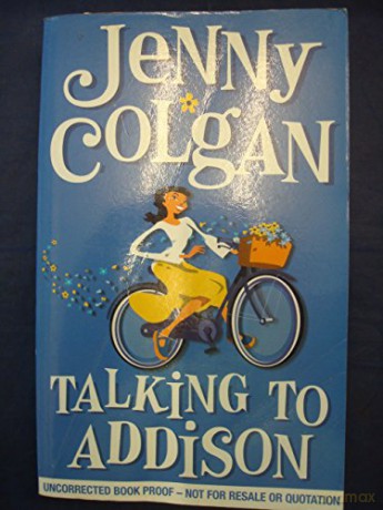 Talking to Addison - Jenny Colgan [KSIĄŻKA]