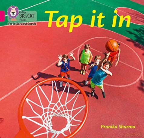 Tap it in: Band 01A/Pink A (Collins Big Cat Phonics for Letters and Sounds) - Pranika Sharma [KSIĄŻKA]