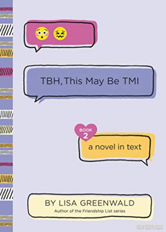 TBH #2: TBH, This May Be TMI - Lisa Greenwald [KSIĄŻKA]