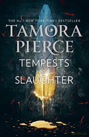 Tempests and Slaughter: Book 1 (The Numair Chronicles) - Tamora Pierce [KSIĄŻKA]
