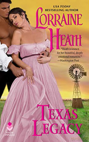 Texas Legacy (Texas Trilogy) - Lorraine Heath [KSIĄŻKA]