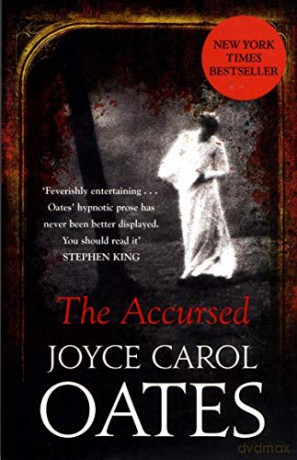 The Accursed - Joyce Carol Oates [KSIĄŻKA]