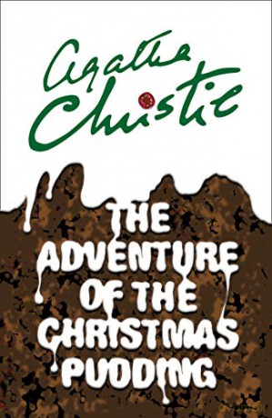 The Adventure of the Christmas Pudding (Poirot) - Agatha Christie [KSIĄŻKA]